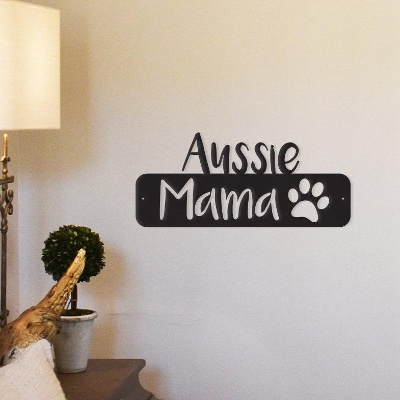 Aussie Mama - Metal Wall Art/Decor